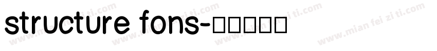 structure fons字体转换